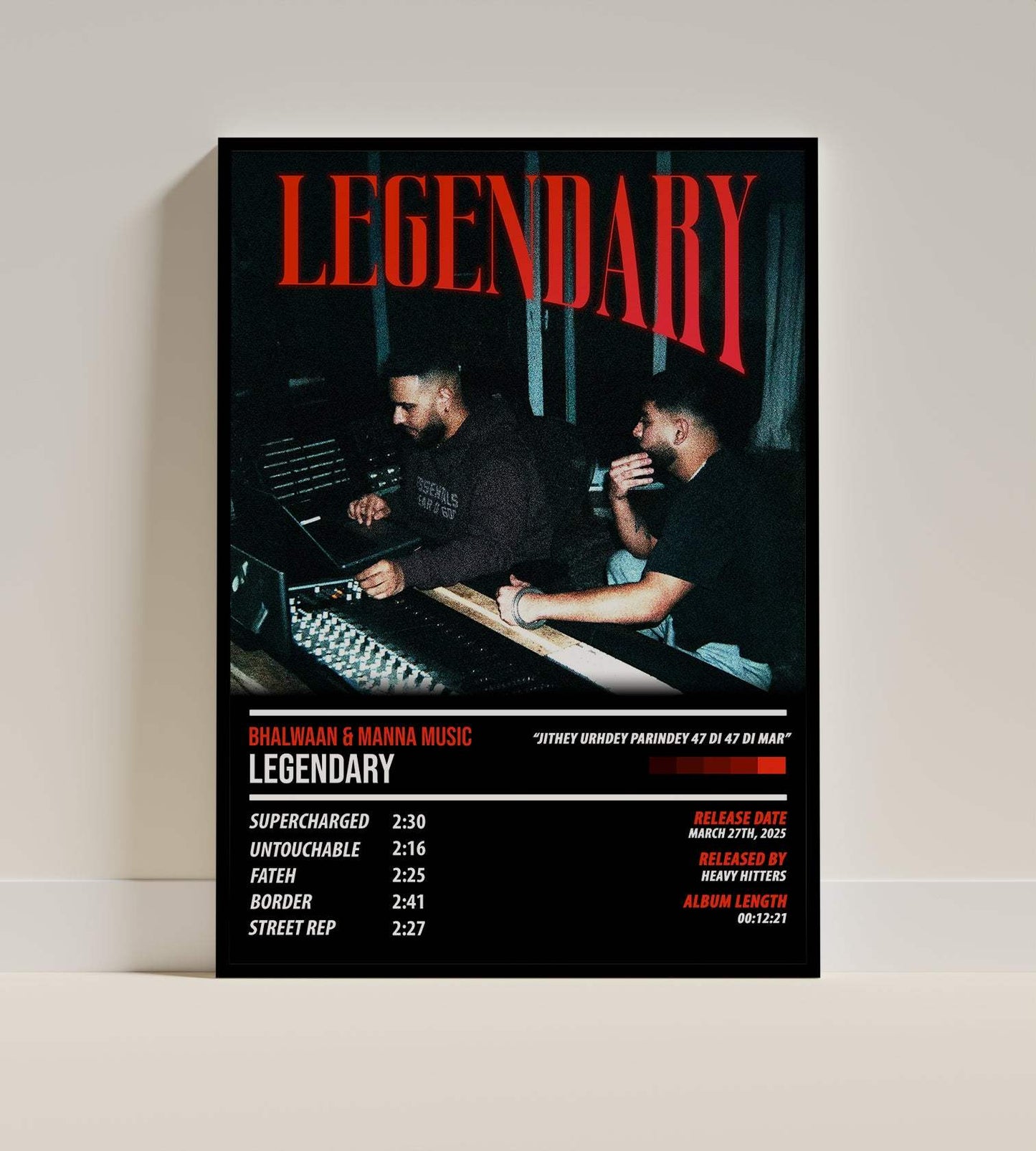 Bhalwaan & Manna Music - Legendary | ALBUM POSTER - PosterVerse