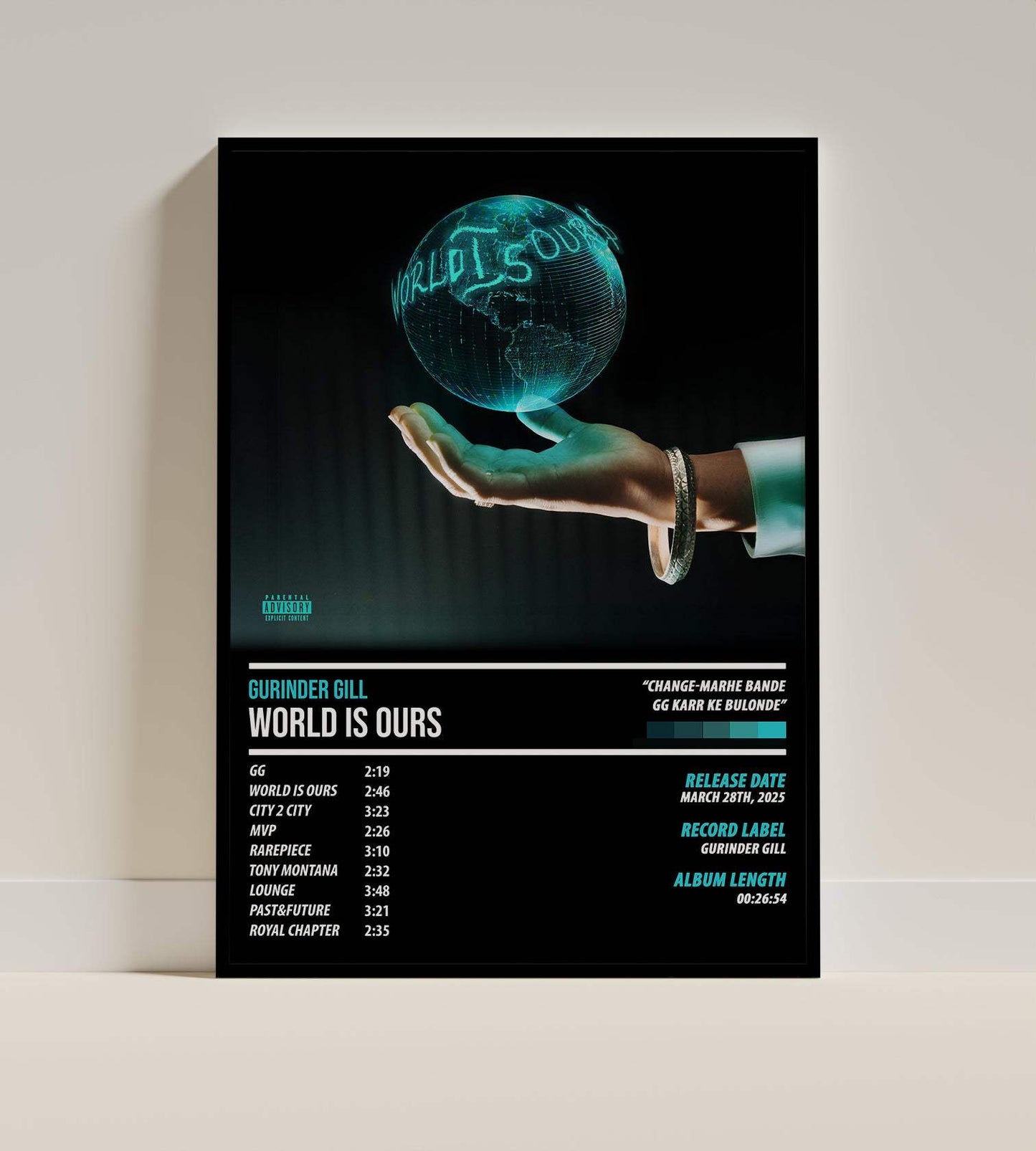 Gurinder Gill - World is Ours | ALBUM POSTER - PosterVerse