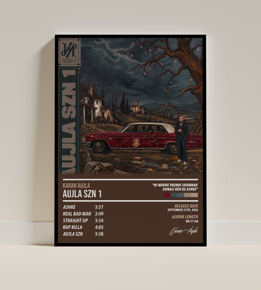 Karan Aujla - Aujla SZN 1 | ALBUM POSTER