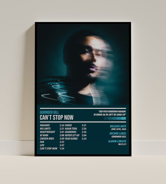 Gurinder Gill - Can't Stop Now | ALBUM POSTER
