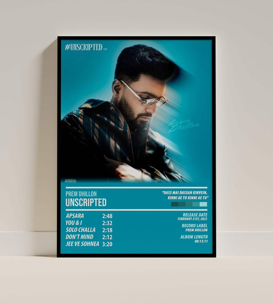 Prem Dhillon - Unscripted | ALBUM POSTER - PosterVerse